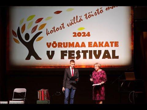 Võrumaa Eakate V Festival 2024